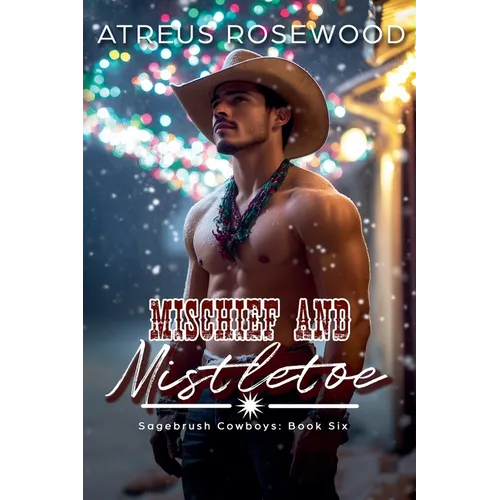 Mischief and Mistletoe - Paperback