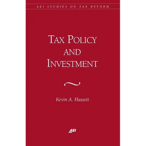 Tax Policy and Investment - Paperback