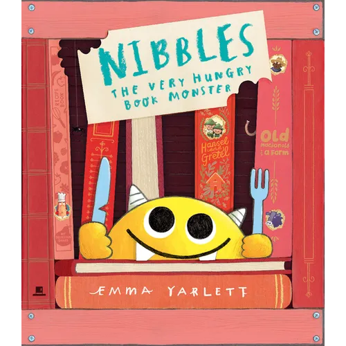 Nibbles the Very Hungry Book Monster - Hardcover