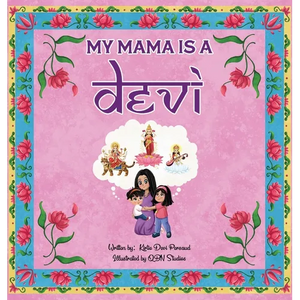 My Mama is a Devi - Hardcover