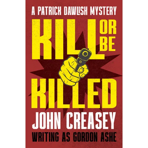 Kill or Be Killed - Paperback