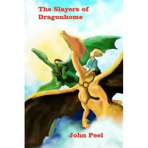 The Slayers Of Dragonhome - Paperback
