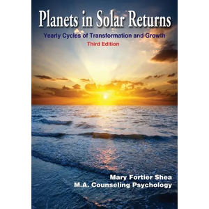Planets in Solar Returns: Yearly Cycles of Transformation and Growth - Paperback