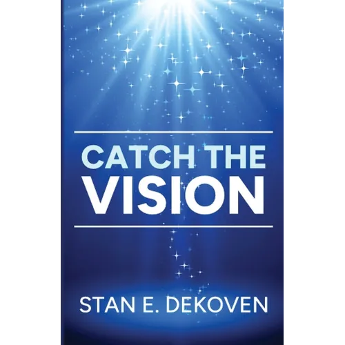 Catch the Vision - Paperback