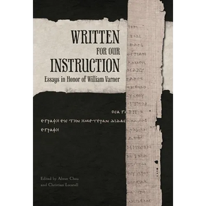 Written for Our Instruction: Essays in Honor of William Varner - Hardcover