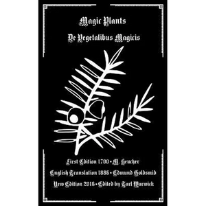 Magic Plants: De Vegetabilus Magicis - Paperback