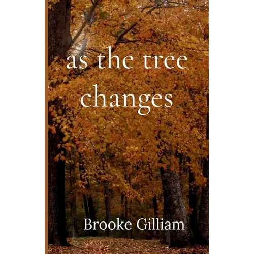 as the tree changes - Paperback