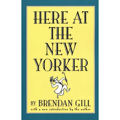 Here at the New Yorker - Paperback