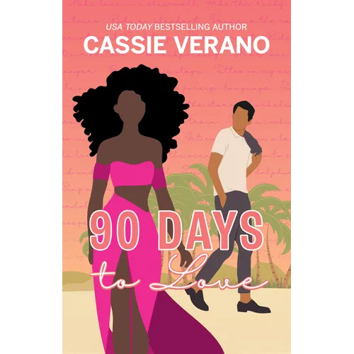 90 Days to Love - Paperback