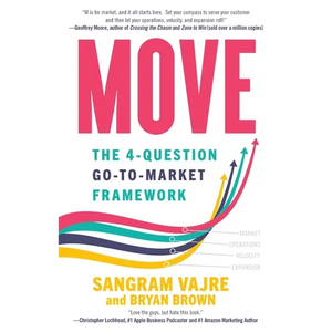 Move: The 4-question Go-to-Market Framework - Paperback