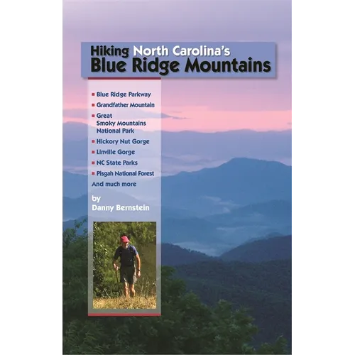 Hiking North Carolina's Blue Ridge Mountains - Paperback