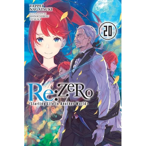 RE: Zero -Starting Life in Another World-, Vol. 20 (Light Novel) - Paperback