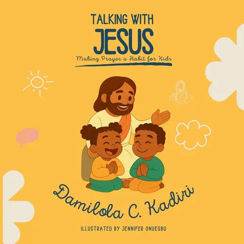 Talking with Jesus: Making Prayer a Habit for Kids - Paperback