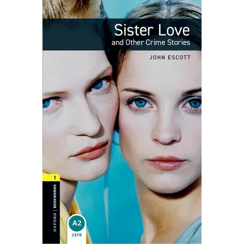Sister Love and Other Crime Stories - Paperback