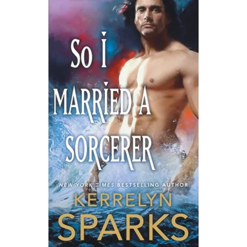 So I Married a Sorcerer: A Novel of the Embraced - Paperback