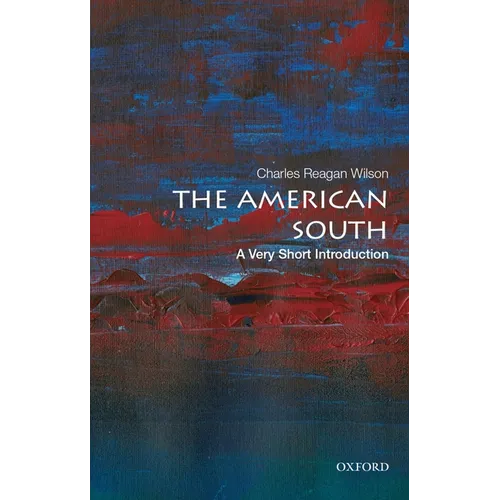 The American South: A Very Short Introduction - Paperback