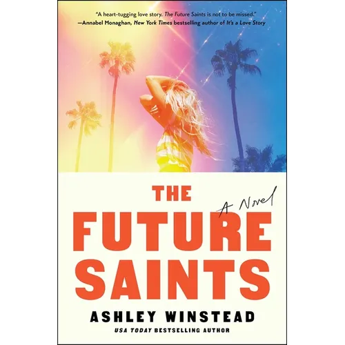 The Future Saints - Hardcover