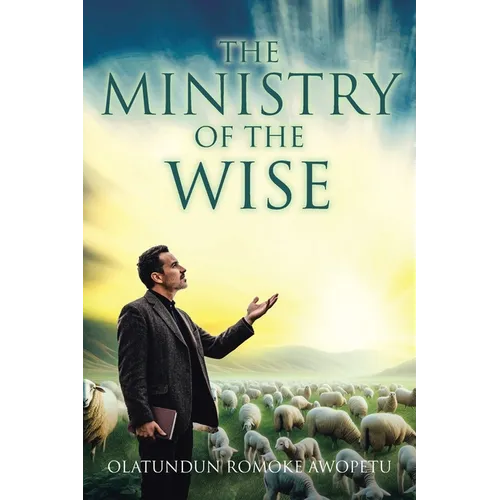 The Ministry of The Wise