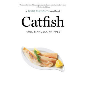 Catfish: A Savor the South Cookbook - Paperback