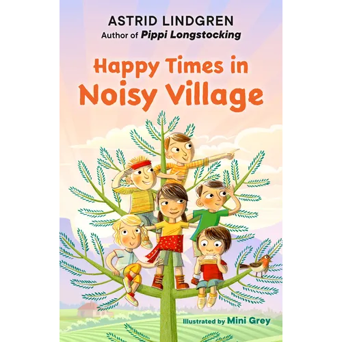 Happy Times in Noisy Village - Paperback