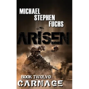 ARISEN, Book Twelve - Carnage - Paperback
