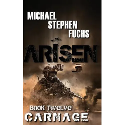 ARISEN, Book Twelve - Carnage - Paperback