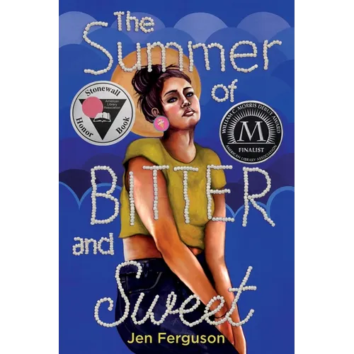 The Summer of Bitter and Sweet