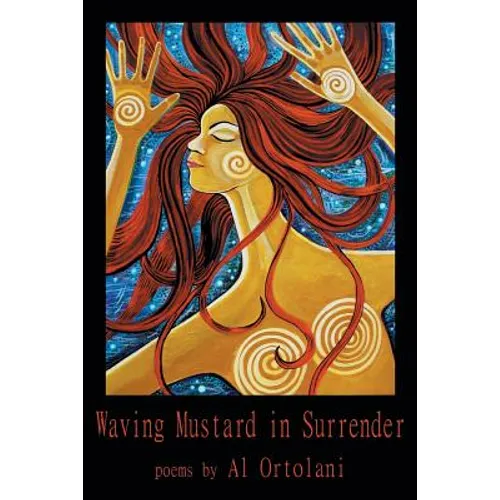 Waving Mustard in Surrender - Paperback