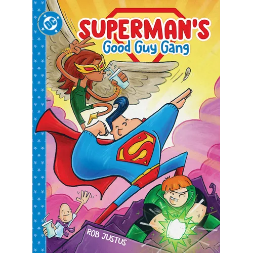 Superman's Good Guy Gang - Hardcover