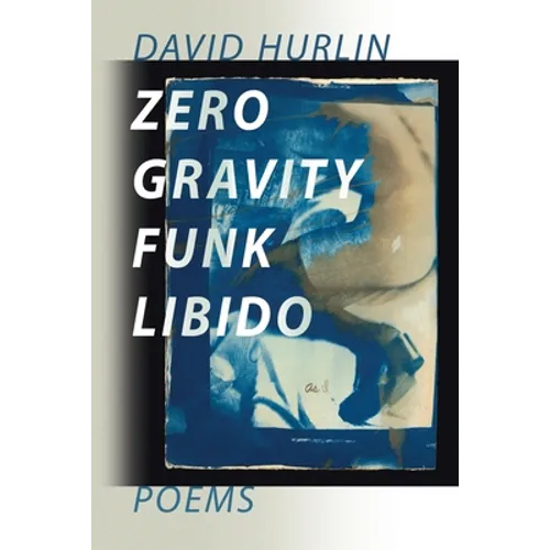 Zero Gravity Funk Libido - Paperback