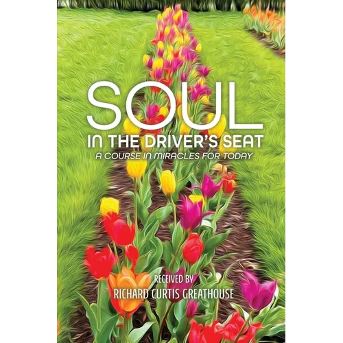 Soul in the Driver's Seat - Paperback