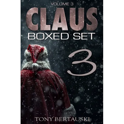 Claus Boxed (Vol. 3): A Science Fiction Holiday Adventure - Paperback