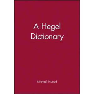 A Hegel Dictionary - Paperback