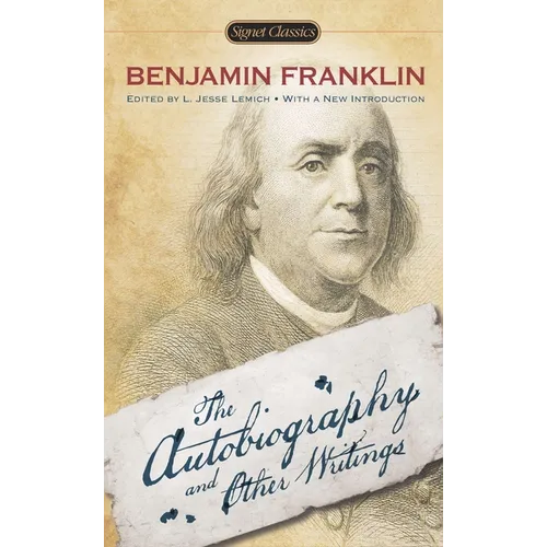 The Autobiography and Other Writings - Mass Market Paperbound