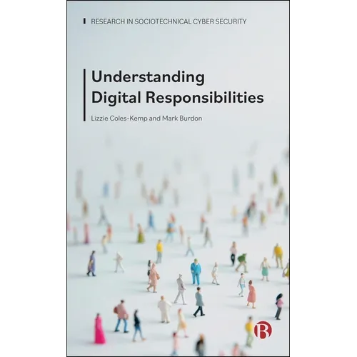 Understanding Digital Responsibilities - Hardcover