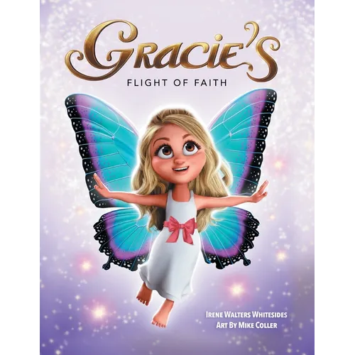 Gracie's Flight of Faith - Paperback