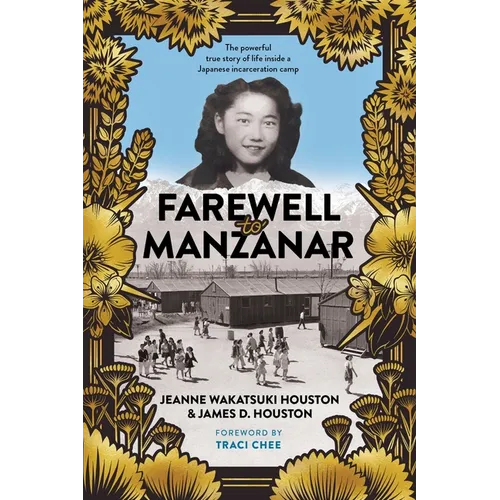 Farewell to Manzanar - Hardcover
