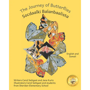 The Journey of Butterflies: An Epic Migration in Somali and English - Paperback