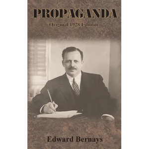 Propaganda: Original 1928 Edition - Hardcover