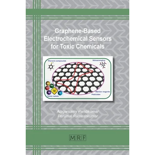 Graphene-Based Electrochemical Sensors for Toxic Chemicals - Paperback