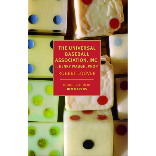 The Universal Baseball Association, Inc., J. Henry Waugh, Prop. - Paperback