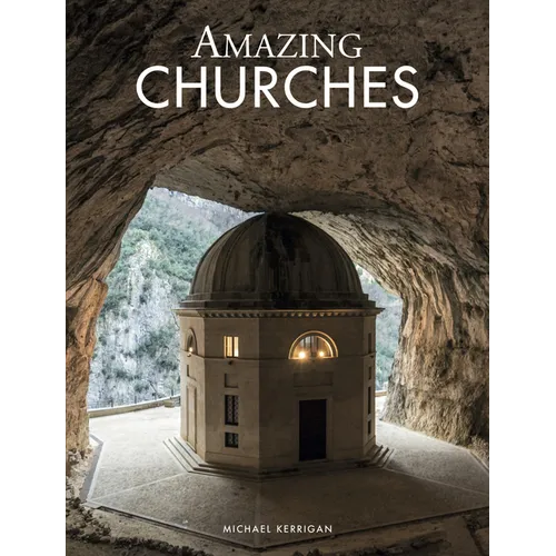 Amazing Churches - Hardcover