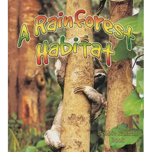 A Rainforest Habitat - Paperback
