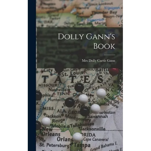 Dolly Gann's Book - Hardcover