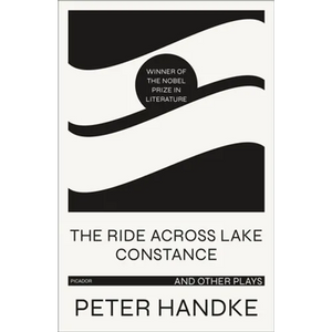 The Ride Across Lake Constance and Other Plays - Paperback