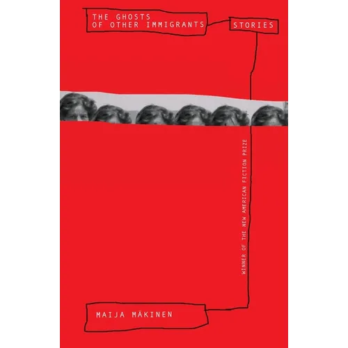 The Ghosts of Other Immigrants - Paperback