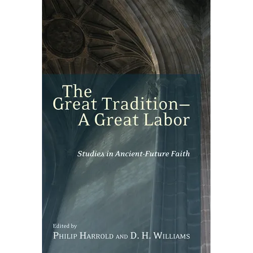 The Great Tradition-A Great Labor - Paperback