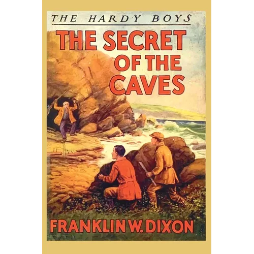 The Hardy Boys: The Secret of the Caves (Book 7) - Paperback