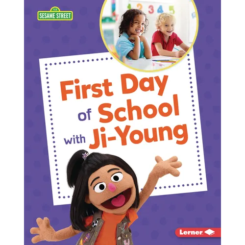 First Day of School with Ji-Young - Library Binding
