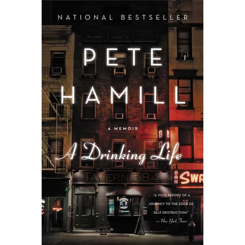 A Drinking Life: A Memoir - Paperback